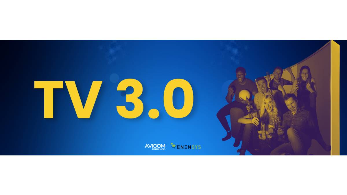 Avicom y Enensys impulsan la TV 3.0 en Brasil
