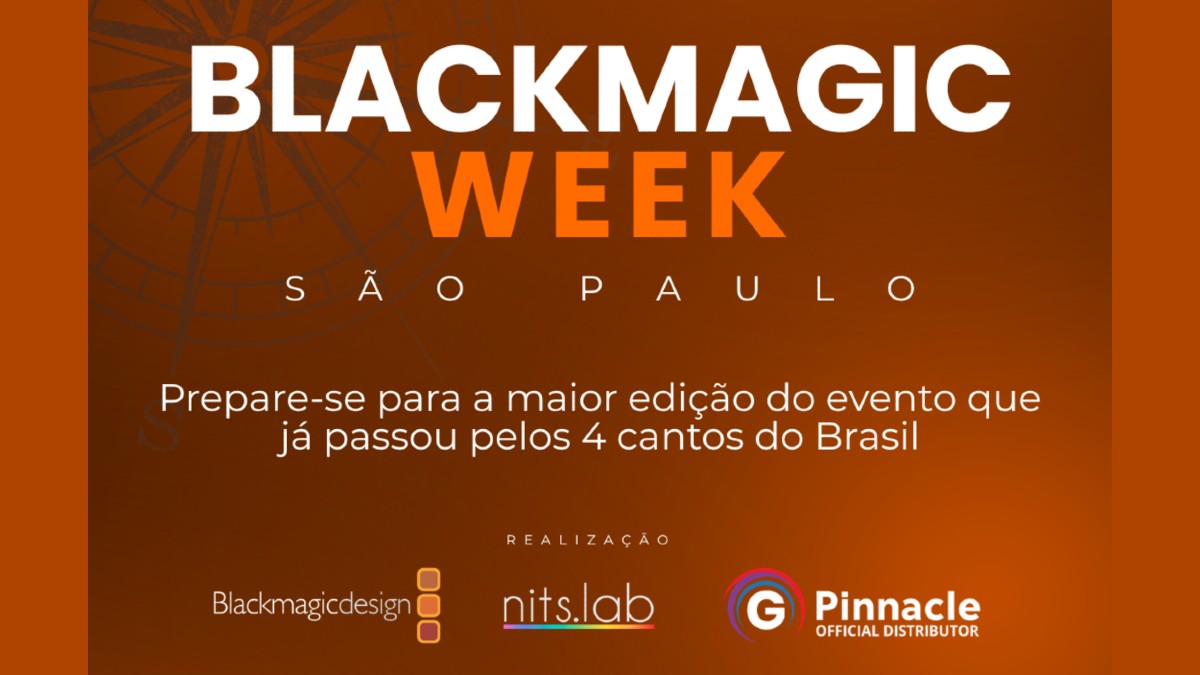 Blackmagic Week São Paulo será del 5 al 7 de agosto