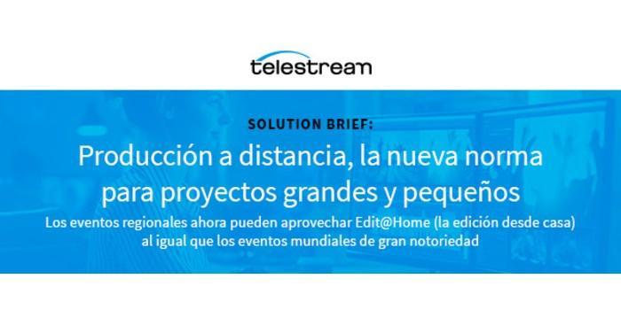 producción remota, telestream