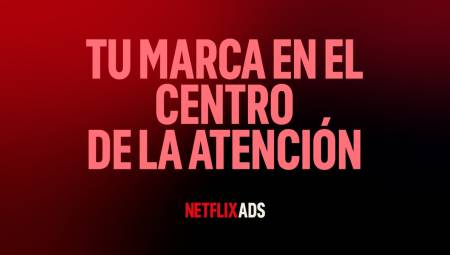 Netflix Ads lanza su publicidad interactiva en Latam