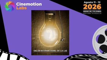 Medellín tendrá una semana para la cinematografía con Cinemotion Labs y el Salón Internacional de la Luz